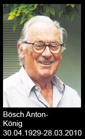 Bösch-Anton-König-1929-bis-2010