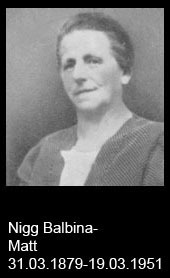 Nigg-Balbina-Matt-M-1879-bis-1951