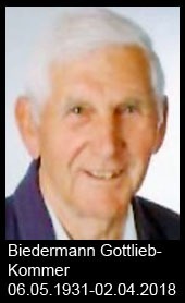 Biedermann-Gottlieb-Kommer-R-1931-bis-2018