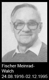 Fischer-Meinrad-Walch-R-1916-bis-1995