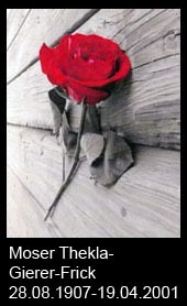 Moser-Thekla-Gierer-Frick-S-1907-bis-2001