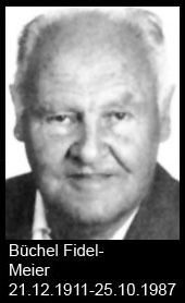Büchel-Fidel-Meier-1911-bis-1987