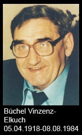 Büchel-Vinzenz-Elkuch-1918-bis-1984