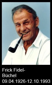 Frick-Fidel-Büchel-1926-bis-1993