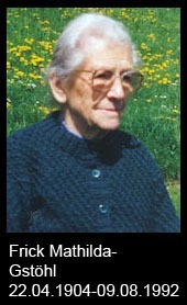 Frick-Mathilda-Gstöhl-1904-bis-1992