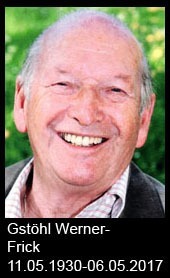Gstöhl-Werner-Frick-1930-bis-2017