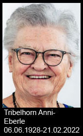 Tribelhorn-Anni-Eberle-1928-bis-2022