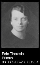 Fehr-Theresia-Primus-1906-bis-1937