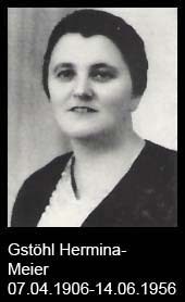 Gstöhl-Hermina-Meier-1906-bis-1956