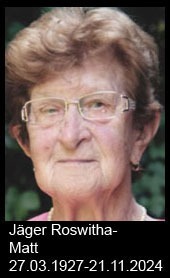 Jäger-Roswitha-Matt-1927-bis-2024