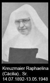 Kreuzmaier-Raphaelina-Cäcilia..-Sr.-1892-bis-1948