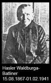 Hasler-Waldburga-Batliner-1867-bis-1941
