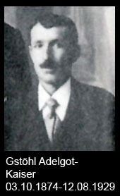 Gstöhl-Adelgot-Kaiser-1874-bis-1929