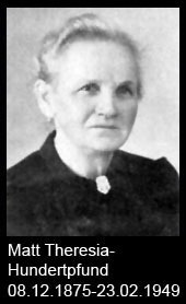 Matt-Theresia-Hundertpfund-1875-bis-1949