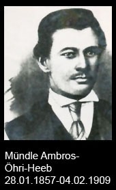 Mündle-Ambros-Öhri-Heeb-1857-bis-1909