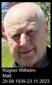 Rügner-Wilhelm-Matt-1939-bis-2023