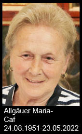 Allgäuer-Maria-Caf-1951-bis-2022