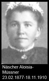 Näscher-Aloisia-Müssner-1877-bis-1910