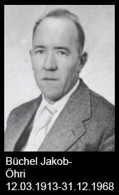 Büchel-Jakob-Öhri-1913-bis-1968