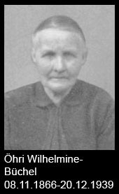Öhri-Wilhelmine-Büchel-1866-bis-1939