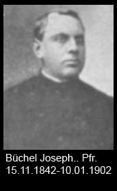 Büchel-Joseph..-Pfr.-1842-bis-1902