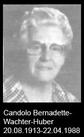 Candolo-Bernadette-Wachter-Huber-1913-bis-1988