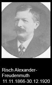 Risch-Alexander-Freudenmuth-1866-bis-1920