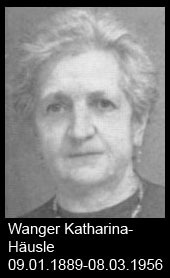 Wanger-Katharina-Häusle-1889-bis-1956