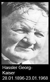 Hassler-Georg-Kaiser-1896-bis-1968