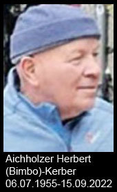 Aichholzer-Herbert-(Bimbo)-Kerber-1955-bis-2022