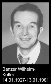 Banzer-Wilhelm-Kofler-1927-bis-1981