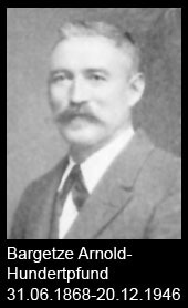 Bargetze-Arnold-Hundertpfund-1868-bis-1946