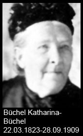 Büchel-Katharina-Büchel-1823-bis-1909