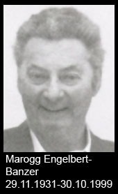 Marogg-Engelbert-Banzer-1931-bis-1999