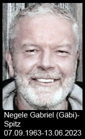Negele-Gabriel-Gäbi-;Schüssler-Näscher-g.-Spitz-1963-bis-2023