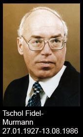 Tschol-Fidel-Murmann-1927-bis-1986