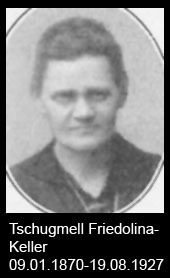 Tschugmell-Friedolina-Keller-1870-bis-1927