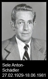 Sele-Anton-Schädler-1929-bis-1981