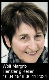 Wolf-Margrit-Henzler-g.Keller-1946-bis-2024