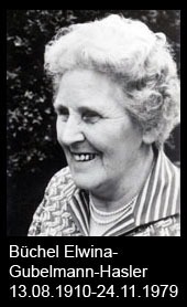 Büchel-Elwina-Gubelmann-Hasler-1910-bis-1979