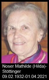 Noser-Mathilde-Hilda-Stöttinger-1932-bis-2021
