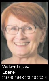 Walser-Luisa-Eberle-1948-bis-2024